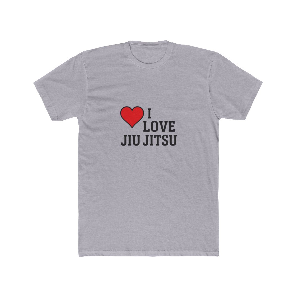 I Love Jiu Jitsu Grappler Passion T-Shirt