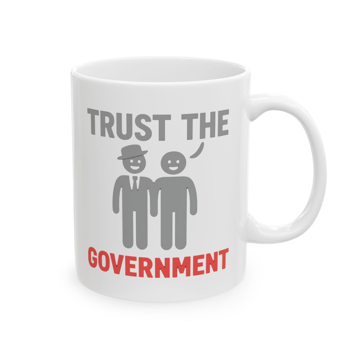 Sarcastic Government Propaganda Coffee Mug