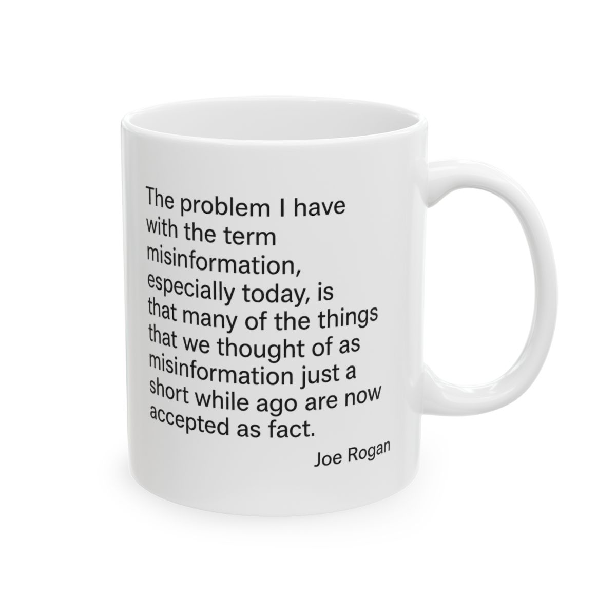 Joe Rogan Misinformation or Fact Mug | Free Speech Coffee Cup